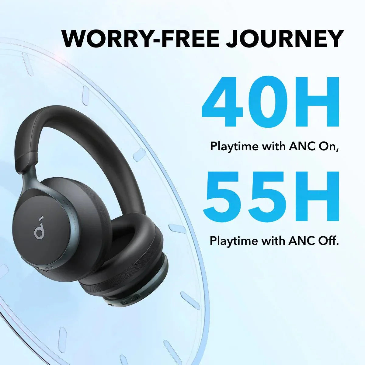 Wireless ANC headphones with 40H playtime with ANC on, 55H with ANC off for worry-free journey